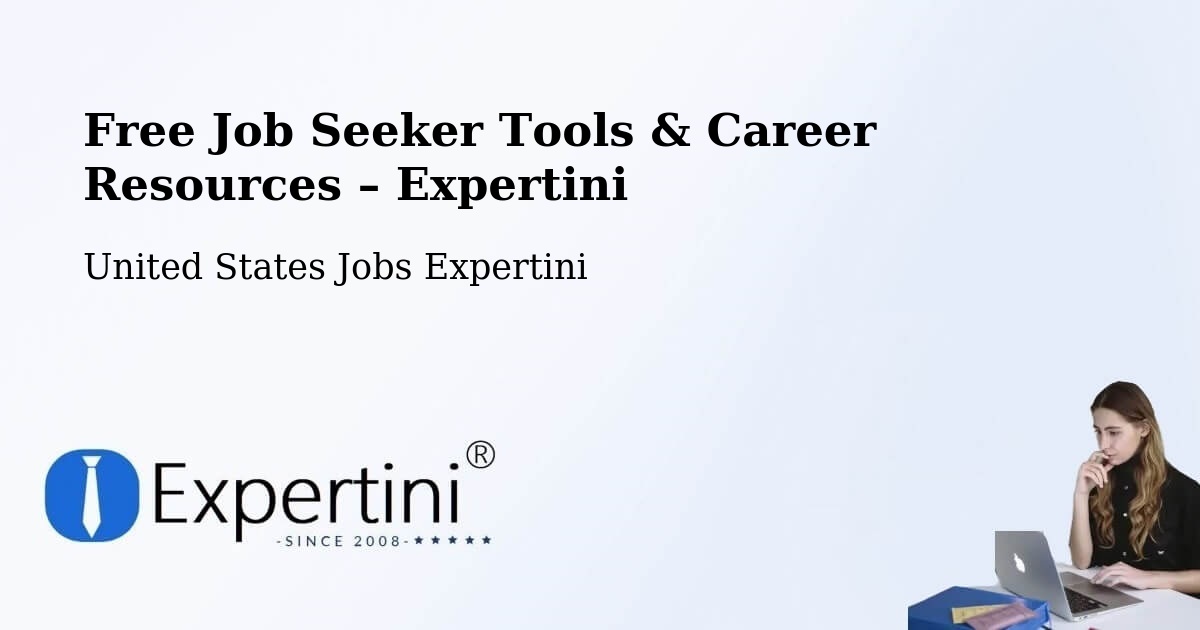 Free Job Seeker Tools & Career Resources – Perrysburg - Perrysburg, United States Jobs Expertini